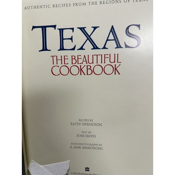 Texas the Beautiful Cookbook - Hardcover By Swendson, Patsy - Picture 4 of 8